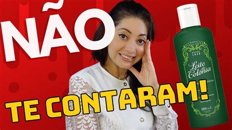 A Verdade Sobre O Leite De ColÔnia Youtube