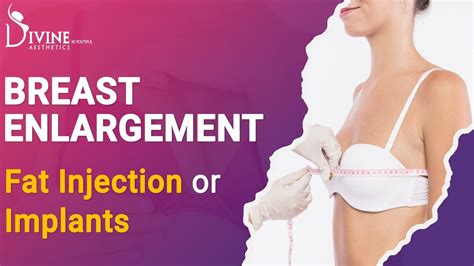 Breast Enlargement Fat Injection Or Implants Breast Implants Vs Fat