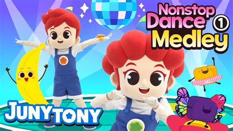 Nonstop Dance Medley Its Time For A Fun Dance Party Dance