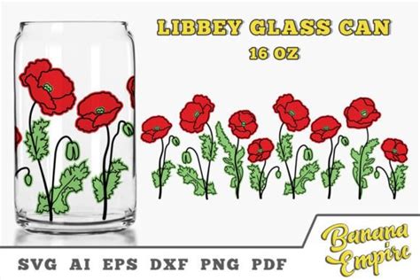 Poppy Flowers Oz Glass Can Graphic By Banana Empire Creative Fabrica