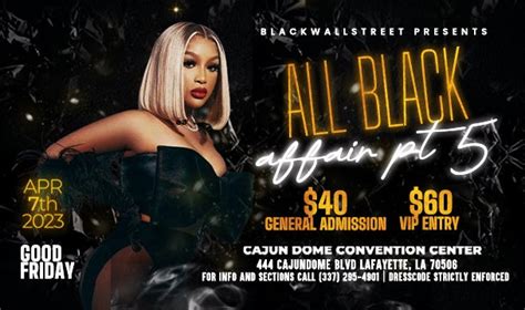 All Black Affair - Part 5 | CAJUNDOME