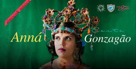 h às h SEX ALMOÇO MÚSICA Anná canta Gonzagão PixelTicket