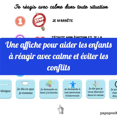 Une Affiche Pour Aider Les Enfants R Agir Avec Calme Et Viter Les