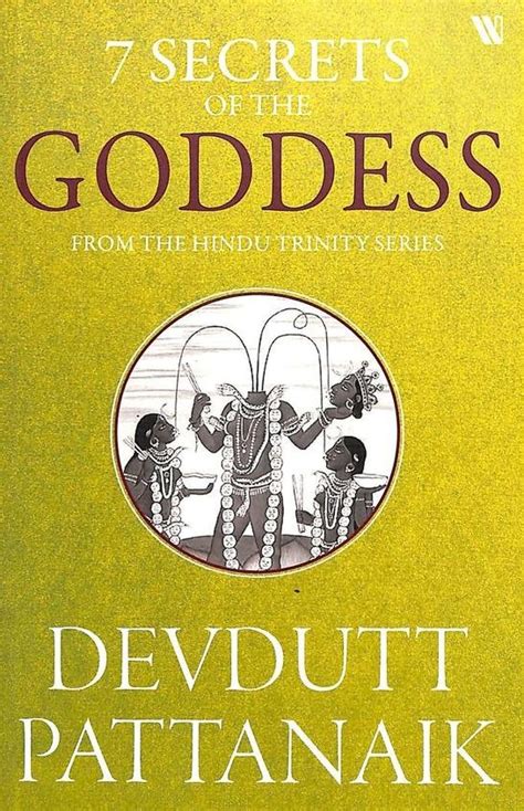 Secrets Of The Goddess By Devdutt Pattanaik