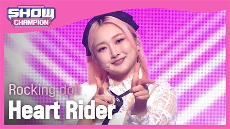 Rocking Doll Heart Rider 록킹돌 하트 라이더 Show Champion Ep 424