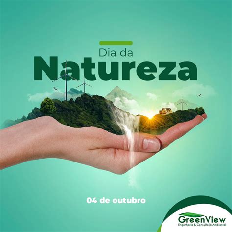 Dia Da Natureza Sua Import Ncia Greenview