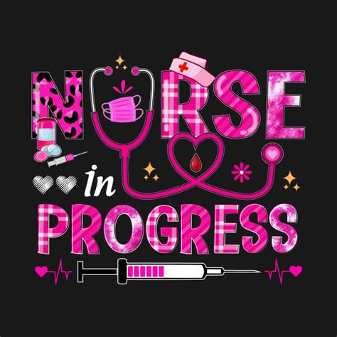 Nurse In Progress Nursing School Student Future Nurse Life By Clarane