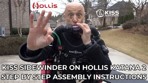 KISS Rebreathers Sidewinder On Hollis Katana 2 Step By Step Assembly