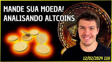 Mande Sua Moeda An Lise De Altcoins Os Inscritos Do Canal Crypto