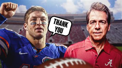 Alabama Football Tim Tebows Farewell Message For Nick Saban Will Give