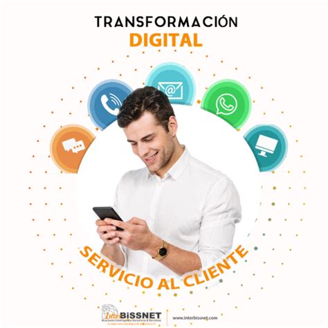 Transformaci N Digital En El Servicio Al Cliente Interbissnet Sac