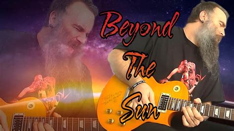 Beyond The Sun Youtube