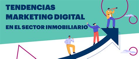 Tendencias Del Marketing Digital En El Sector Inmobiliario Avanza