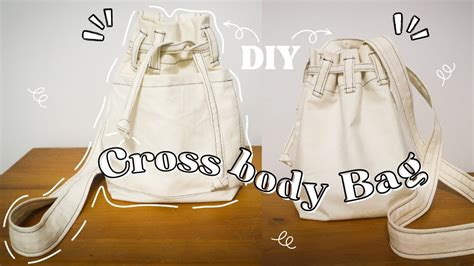 How To Make A Diy Cross Body Bag Tutorial Tote Bag Youtube