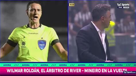 Wilmar Roldán El árbitro Designado Para River Vs Atlético Mineiro