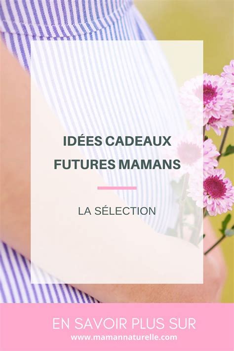 Idées cadeaux futures mamans notre sélection Cadeau future maman