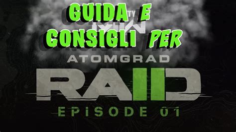 Guida Al Raid Atomgrad Ep Tutto Spiegato Call Of Duty Mw Youtube