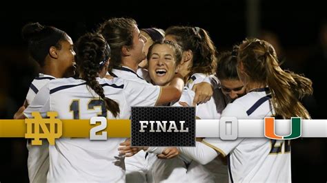 Top Moments Notre Dame Womens Soccer Vs Miami Notre Dame Fighting