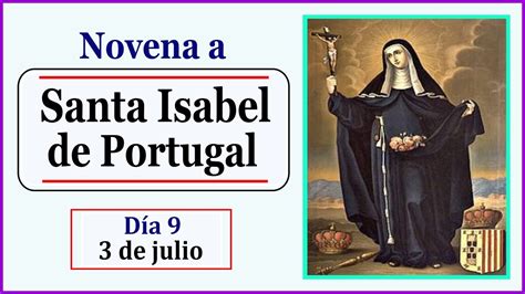 Novena A Santa Isabel De Portugal Youtube