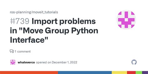 Import Problems In Move Group Python Interface Issue 739 Ros