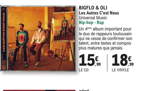 Promo Bigflo And Oli Les Autres Cest Nous Chez Eleclerc