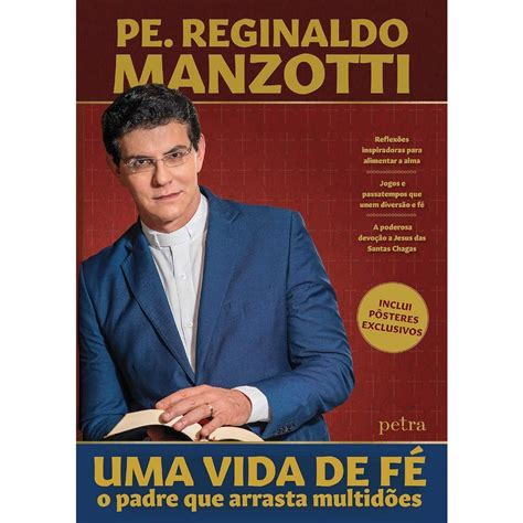 Rdio Padre Reginaldo Manzotti Uma Vida Dedicada A Comunicao E F