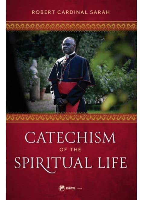 Catechism Of The Spiritual Life Our Lady Of Peace T Shop Webstore