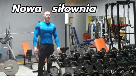 TRENING KLATKI NA NOWEJ SIŁOWNI YouTube