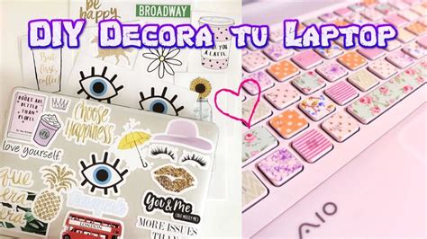 💖diy Ideas Para Decorar Y Personalizar Tu Laptop Notebook Youtube