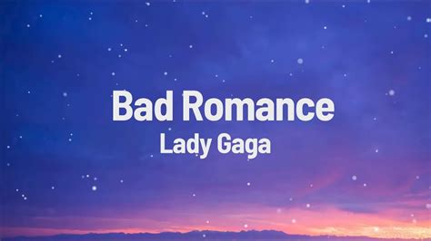 Lady Gaga Bad Romance Lyrics Youtube