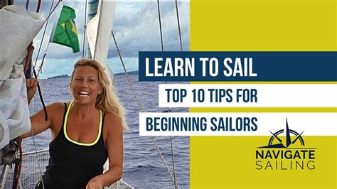 Learn to Sail — Top 10 Tips for Beginning Sailors — Navigate Content