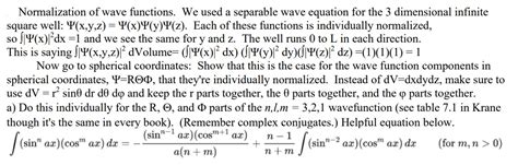 Solved Normalization Of Wave Functions We Used A Separable Chegg