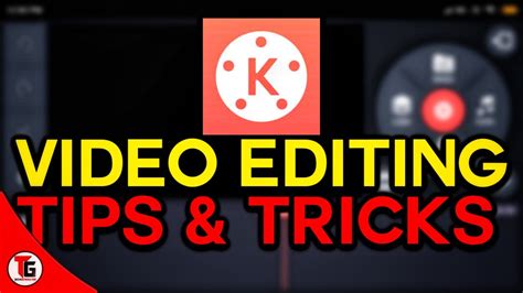 Kinemaster Video Editing Tips And Tricks Youtube