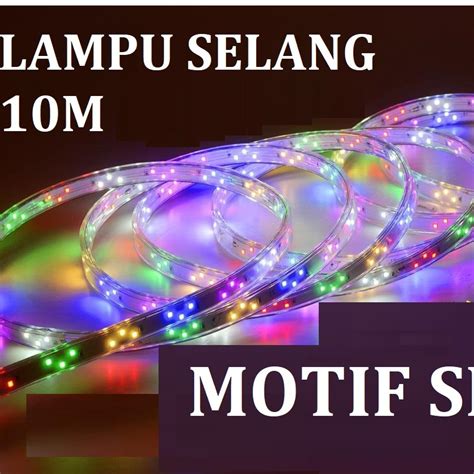 Jual LAMPU SELANG LED Hias Selang Outdor 10 Meter Warna Warni RGB