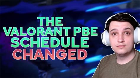 NEW Valorant PBE Schedule When Is Valorant PBE Open RIOT CHANGED