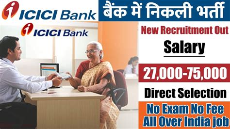 Icici Bank Job Vacancy Notification Icici Bank Job Openings