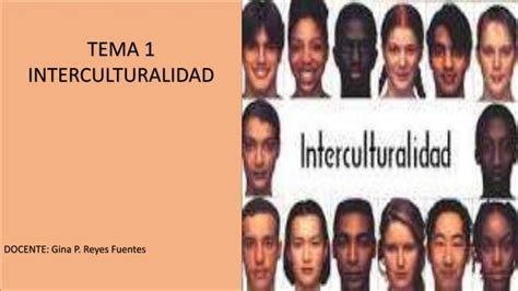 Interculturalidad Tema 1 Pptx