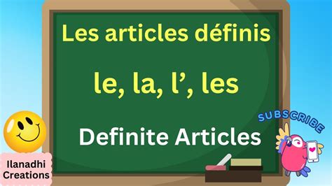 Definite Articles Les Articles Définis Youtube