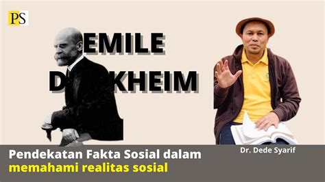 Emile Durkheim Fakta Sosial Solidaritas Sakral Dan Profan Youtube