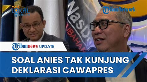 Deklarasi Cawapres Anies Bagian Dari Strategi Pemenangan Nasdem Bukan