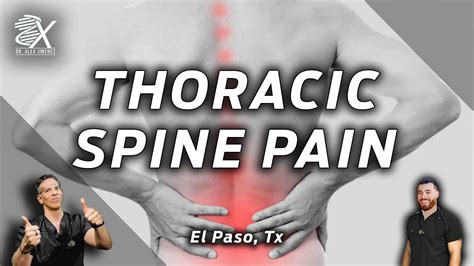 Thoracic Spine Pain El Paso Tx 2023 Chiropractic Scientists