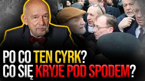 Po Co Ten Cyrk Co Si Kryje Pod Spodem Q A Janusz Korwin Mikke P