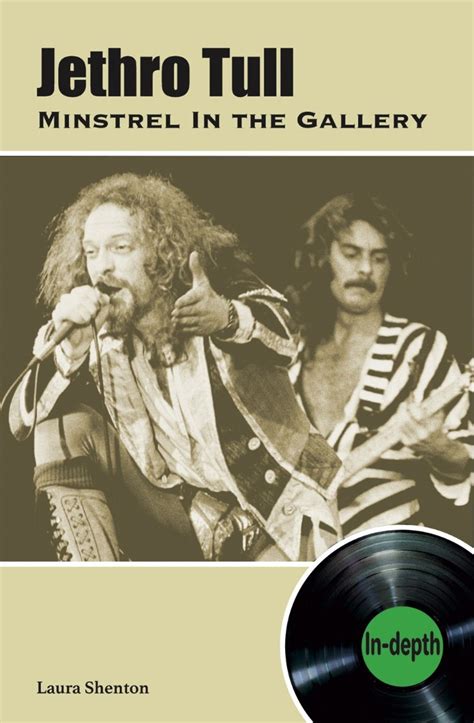 Jethro Tull Minstrel In The Gallery In Depth