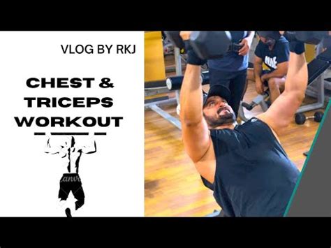 Chest Triceps Workout Routine With Rkj How To Gain Muscles Youtube