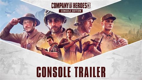 Company Of Heroes 3 Console Edition YouTube