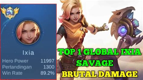 Rajanya Ixia Savage Brutal Damage Gameplay Top Global Ixia Savage