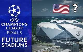 Youtube Champions League Finals Future Stadiums Stadiumdb