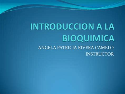 INTRODUCCION A LA BIOQUIMICA By Angela Rivera Camelo Issuu