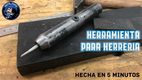 Punzon Centro Para Herreria Asmr Nafta Y Fuego Youtube