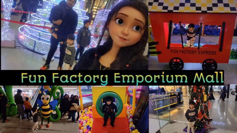 Fun Factory Emporium Mall Lahorelargest Play Area In Lahorewinter